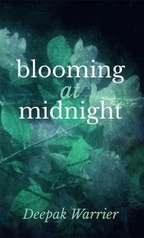 Blooming at Midnight