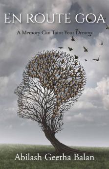 En Route Goa: A Memory Can Taint Your Dreams