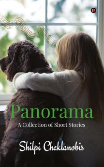 Panorama : A collection of short stories