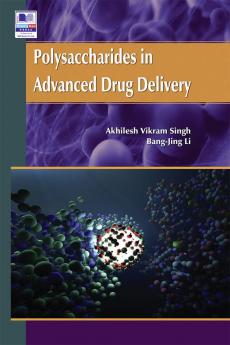 Polysaccharides in Advanced Drug Delivery