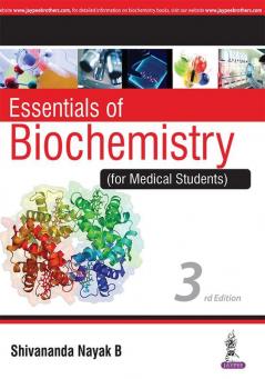 Essentials of Biochemistry (for Medical Students)