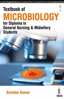 Textbook of Microbiology for Diploma in General Nursing and Midwifery Students