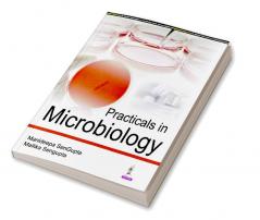 Practicals in Microbiology