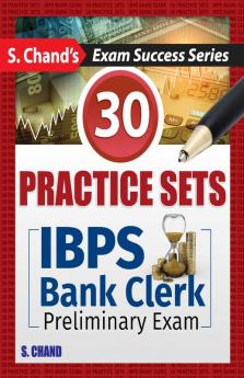 IBPS BANK CLERK PRELIMINARY EXAM (PRACTICE SET)