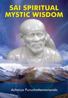 Sai Spiritual Mystic Wisdom