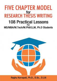 Five Chapter Model for Research Thesis Writing