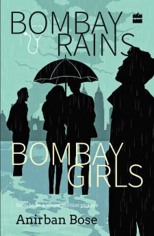 Bombay Rains Bombay Girls