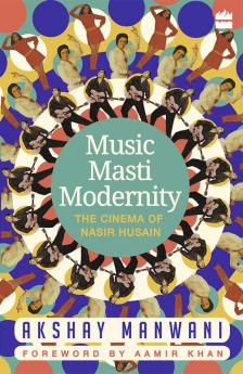 MUSIC, MASTI, MODERNITY