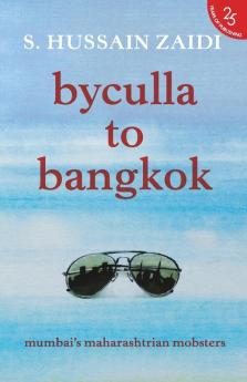 Byculla to Bangkok
