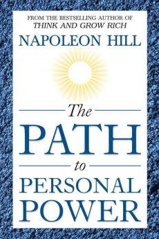 The Path to Personal Power