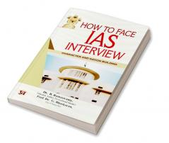 How To Face IAS Interview: Character and Nation Building