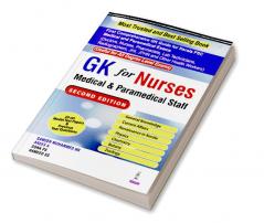 GK FOR NURSES MEDICAL & PARAMEDICAL STAFF