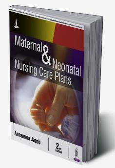 MATERNAL & NEONATAL NURSING CARE PLANS