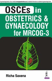 OSCES IN OBSTETRICS & GYNAECOLOGY FOR MRCOG-3