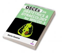 OSCES IN OBSTETRICS & GYNAECOLOGY FOR MRCOG-3