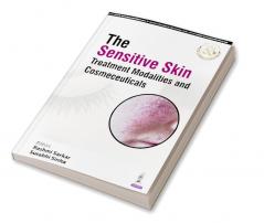 THE SENSITIVE SKIN TREATMENT MODALITIES AND COSMECEUTICALS