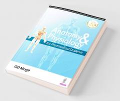Anatomy and Physiology for Paramedical Students