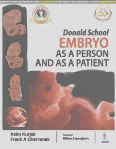 Embryo as a Person and as a Patient