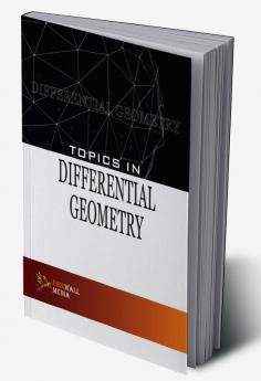 Topics in Differential Geometry