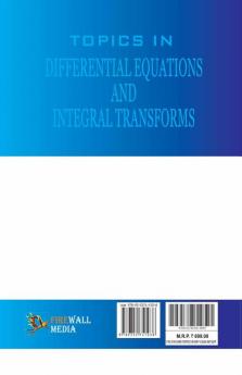 Topics in Differential Equations and Integral Transforms