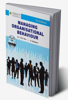 Managing Organizational Behaviour