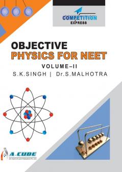 Objective Physics for NEET-II