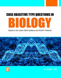 CBSE Objective Type Questions - Biology - XII