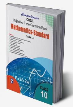 Comprehensive CBSE Objective Type Question Bank Mathematics X Stand (Term-I)