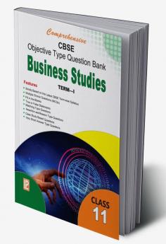 Comprehensive CBSE Objective Type Question Bank Business Studies XI (Term-I)