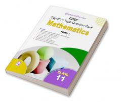 Comprehensive CBSE Objective Type Question Bank Mathematics XI (Term-I)
