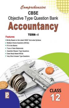Comprehensive CBSE Objective Type Question Bank Accountancy -XII (Term-I)