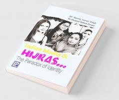Indian Media & Hijras The Paradox of Identity