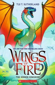 Wings Of Fire #03: The Hidden Kingdom