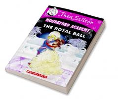 THEA STILTON MOUSEFORD ACADEMY#16 THE ROYAL BALL