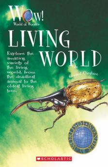 WORLD OF WONDER: LIVING WORLD