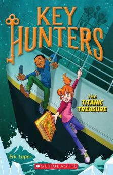 Key Hunters #5: The Titanic Treasure