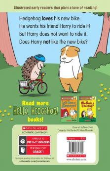 An Acorn Book- Hello Hedgehog! #1: Do You Like My Bike?