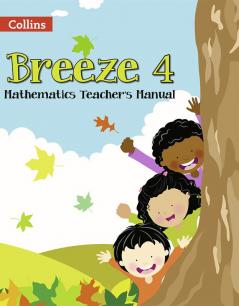 Breeze Teacher's Manual 4 Maths