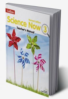 SCIENCE NOW Teacher's Manual  3