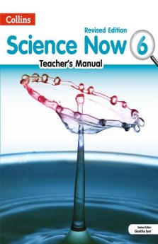 SCIENCE NOW Teacher's Manual  6