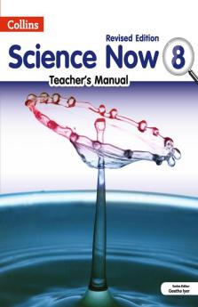 SCIENCE NOW Teacher's Manual  8