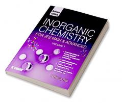 INORGANIC CHEMISTRY FOR JEE MAIN & ADVANCED VOLUME 1