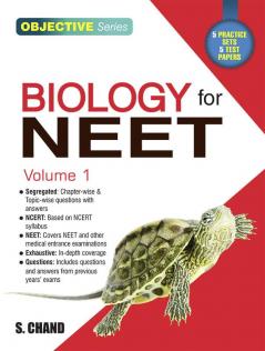 BIOLOGY FOR NEET VOLUME-1 (OBJECTIVE SERIES)