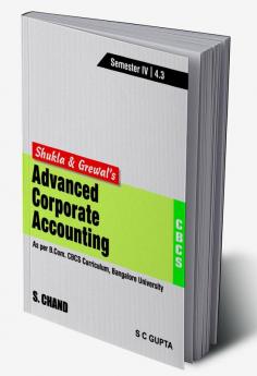 Advanced Corporate Accounting - Semester IV [CBCS-Bangalore University]