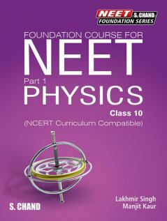 Foundation Course for NEET Part 1 Physics Class 10