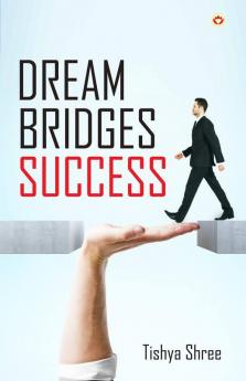 Dream Bridges Success