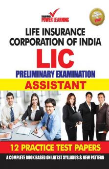 Life Insurance Corporation of India (LIC) Preliminary Examination 2019 in English (ASSISTANT) 12 PTP English/Hindi Numerical Ability & Reasoning Ability (भारतीय जीवन बीमा निगम - सहायक)