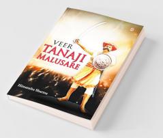 Veer Tanaji Malusare (Tanha Ji)