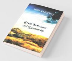 Great Inventions And Discoveries