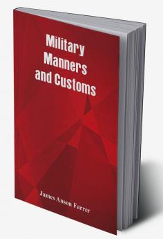 Military Manners and Customs